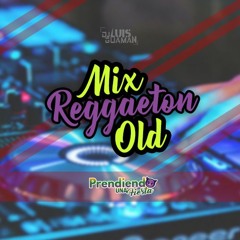 🔥 Prendiendo una Fiesta #2 Reggaeton Old-Mix (Clásicos) 🎚🎧 DjLuis Guaman 2020