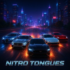 Nitro Tongues