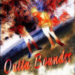 Outta boundss(ft. blockbaby teco)