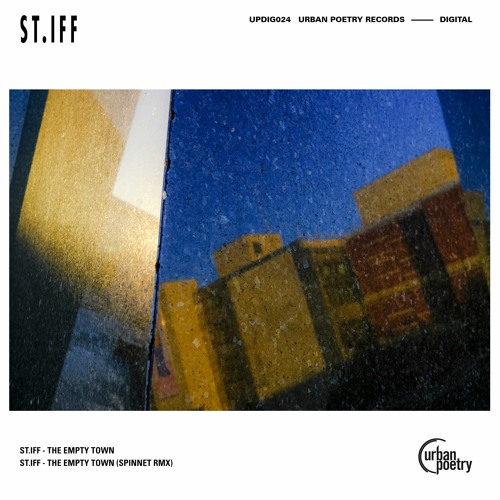 St.Iff - The Empty Town [UPDIG024]