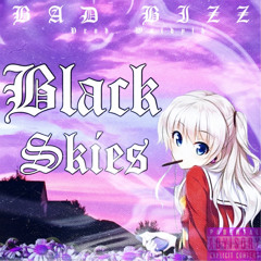 black skies (prod. wstdyth)