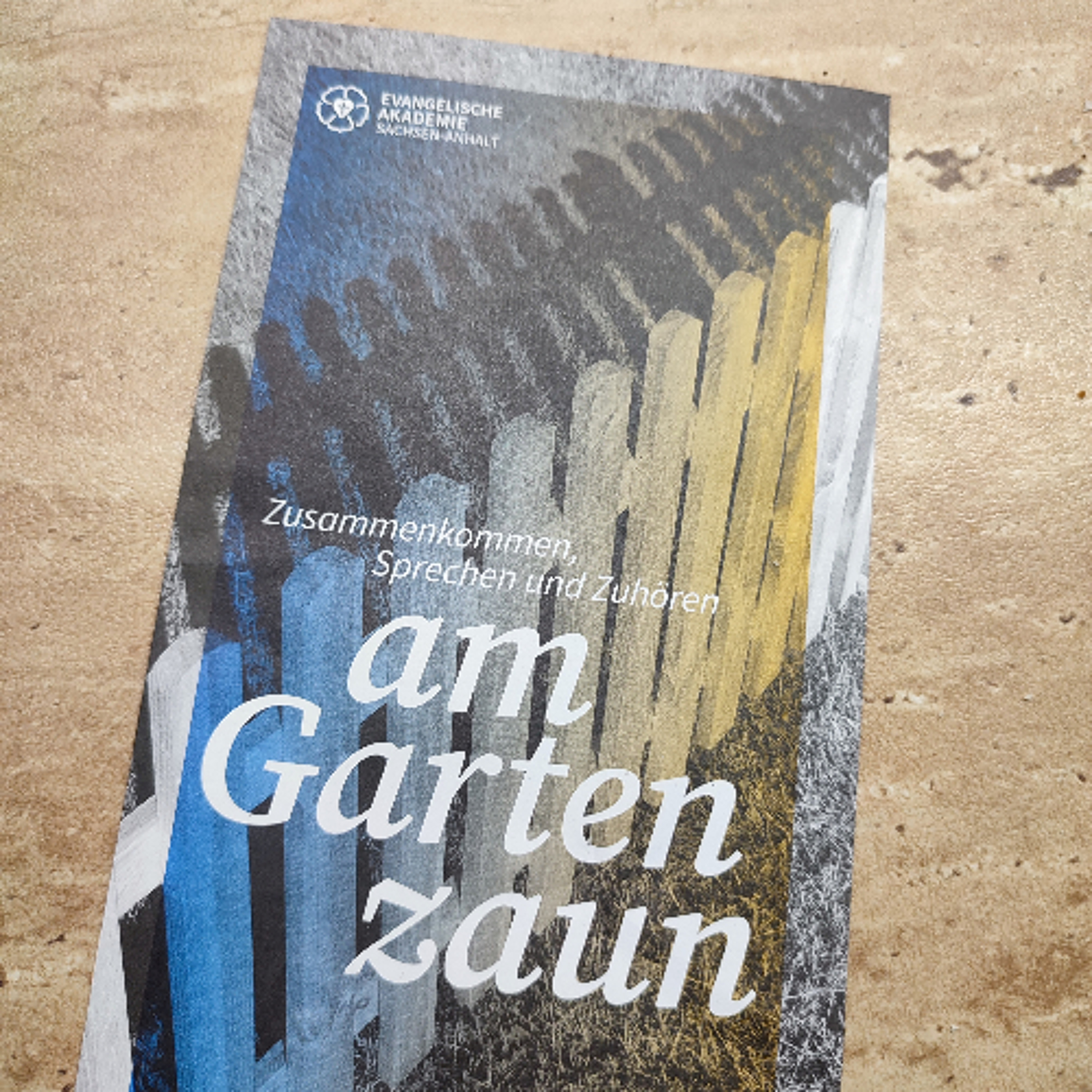 Am Gartenzaun: Dialogformat der Evangelischen Akademie