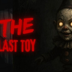 The Last Toy