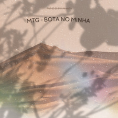 MONTAGEM BOTA NO MINHA