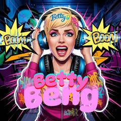 BETTY BENG - BOOM