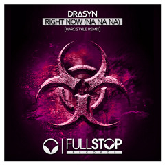Right Now (Na Na Na) (Hardstyle Remix)