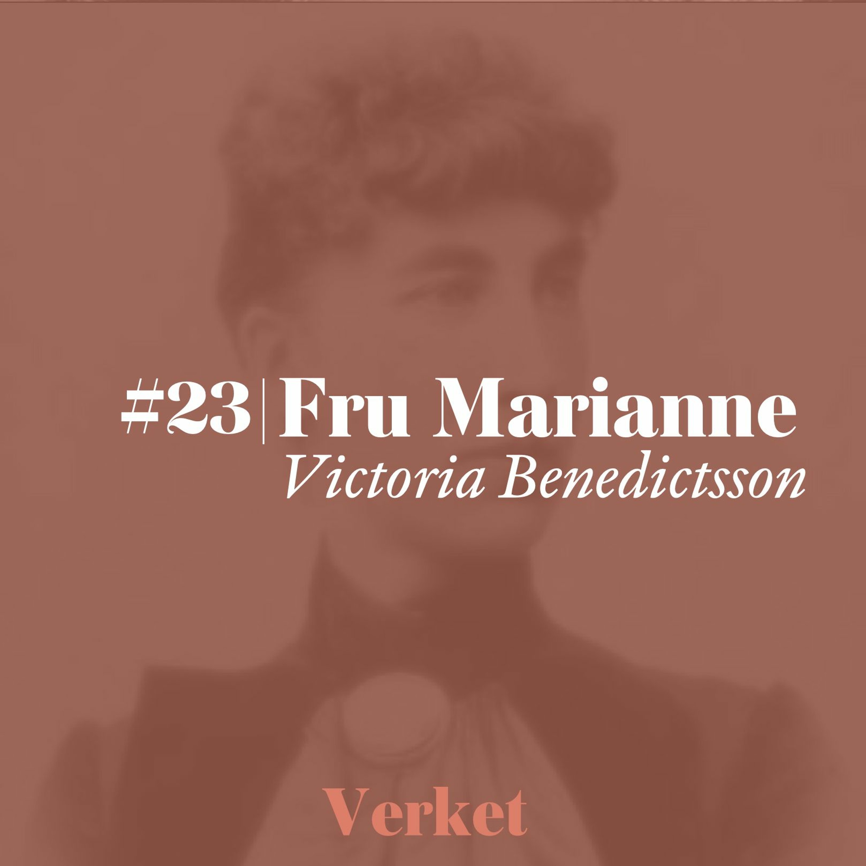#24 Fru Marianne (1887) – av Victoria Benedictsson