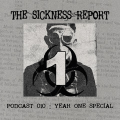 REPORT 010: Year One Special