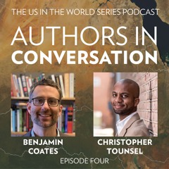 Authors in Conversation, Ep. 4 — Benjamin Coates & Christopher Tounsel discuss Bounds of Blackness