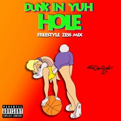 Dunk In Yuh Hole, Steam Freestyle Loop.MP3 - TheOnlyJobe x RudoTheGreat