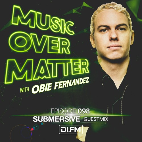 Music Over Mater 098, Incl. Submersive Guestmix