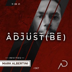 Adjust (BE) Invites #067 | MARK ALBERTINI |
