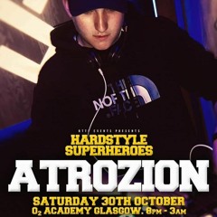 ATROZION LIVE @ HARDSTYLE SUPERHEROES 30/10/21