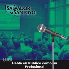 CURSO: Habla en Público como un Profesional