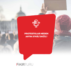 Protestolar neden artık etkili değil?