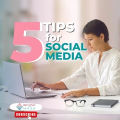 Five Tips For Social Media