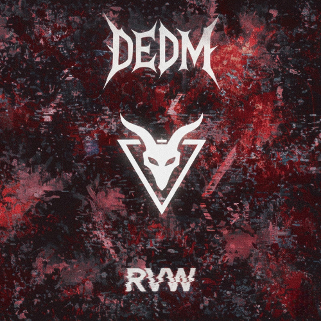 Stream RVW by DEDM | Listen online for free on SoundCloud