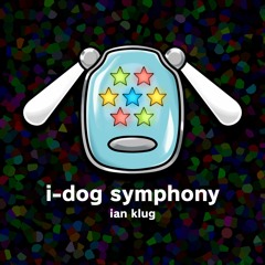 i-dog symphony