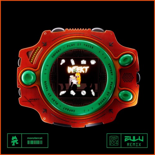 INFEKT - PLAY IT TWICE ( ZULU REMIX )