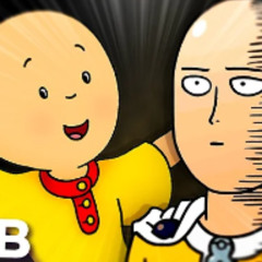 One Punch Man vs Caillou. Rap Battle! (CMRBonus)