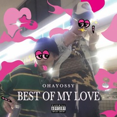 LOVE & CHEESE - OHAYOSSY