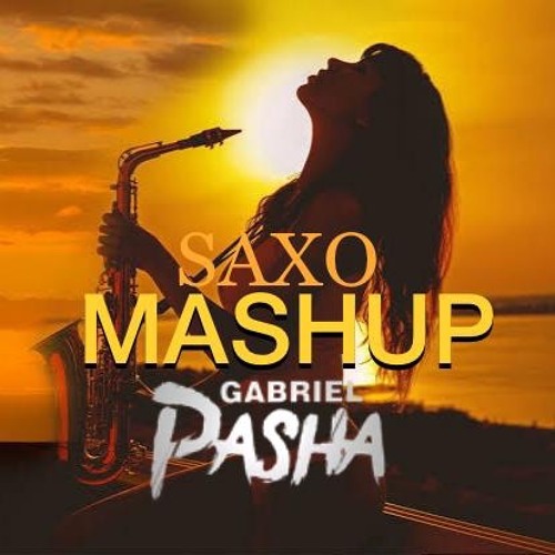 mr. saxo It Ain't Right beat -  (gabriel pasha Mashup)