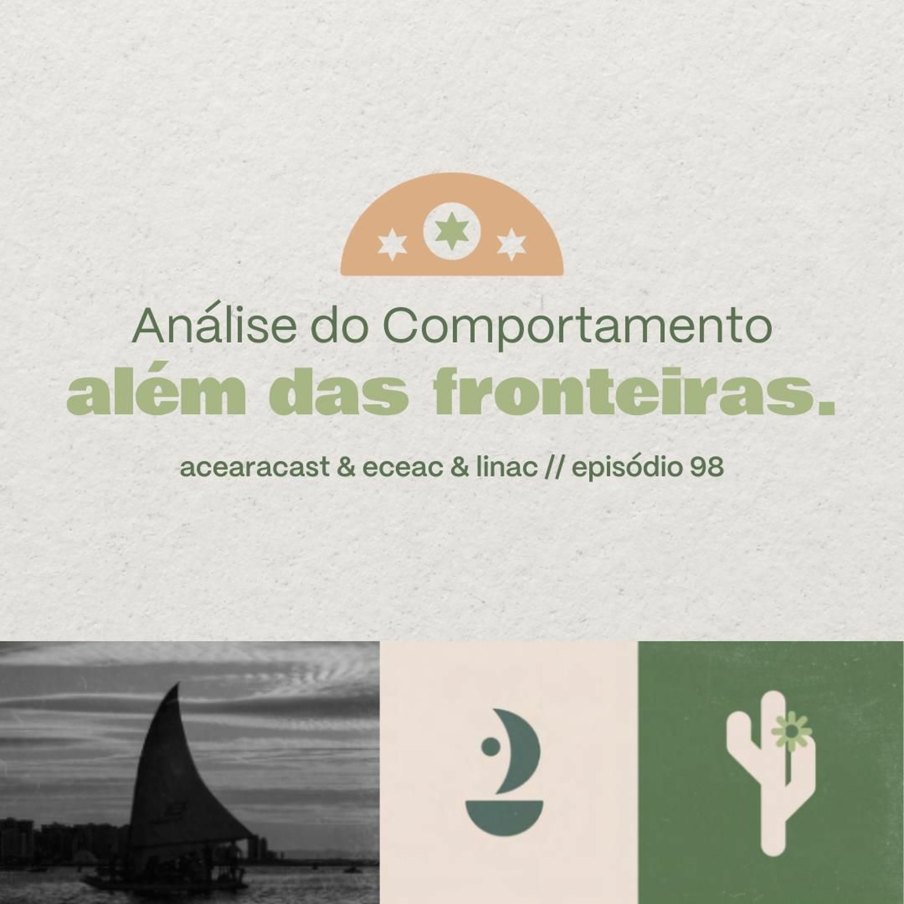 Acearacast_EP98_AC_Além_Fornteiras