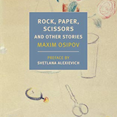 FREE EPUB ☑️ Rock, Paper, Scissors: And Other Stories (New York Review Books Classics
