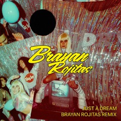 THE FUNK BOY - JUST A DREAM [Brayan Rojitas Remix]