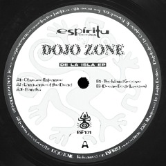 Premiere : Dojo Zone - The Island Groove (ESP101)