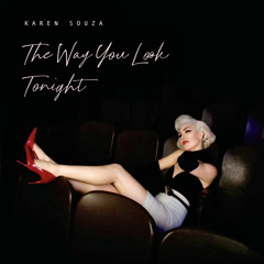 The Way You Look Tonight