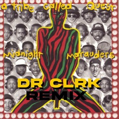 A Tribe Called Quest - The Chase Part II (DRCLRK ROCK RMX)
