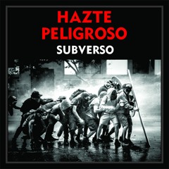 Hazte Peligroso (2011)