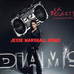diam's la boulette jesse marshall remix