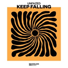 unfazed - Keep Falling