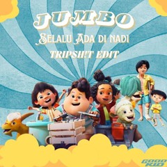 SELALU ADA DI NADIMU (TRIPSHIT EDIT)