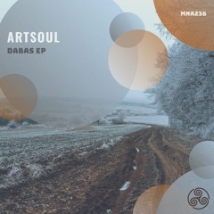 ArtSoul - Dabas (Original Mix) [MNA236]
