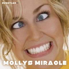 Mollys Miracle