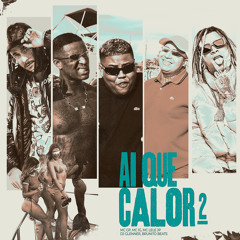 Ai Que Calor 2 (feat. Brunito Beats & Mc IG)