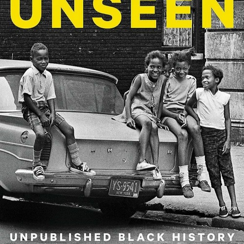 [PDF] Unseen: Unpublished Black History from the New York Times Photo Archives