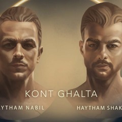 كنت غلطة Haytham Shaker-Haytham Nabil(Kont Ghalta)