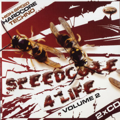 Speedcore 4 Life Vol.2 - CD1 mixed by: DJ R.Shock (2005)
