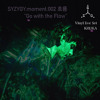 KRIJKA Vinyl LIVE | SYZYGY.moment.002 흐름 (Flow) Set DJ mix artwork - Electronic music tracklist cover image