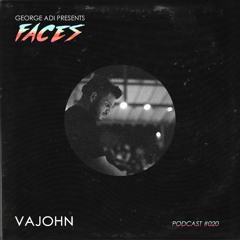 FACES Series Podcast #020: VAJOHN