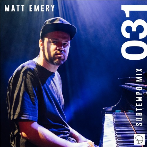 Subtempo Mix 031 - Matt Emery