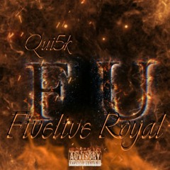 FU#K U - 5live Royal