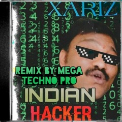 xariz indian hacker remix frenchcore (by duezaz)