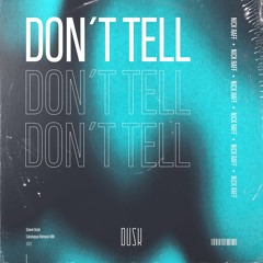 Nick Raff - Don't Tell