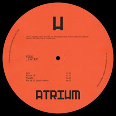 PREMIERE: Fedo - Rio De 13 (Rozin Remix) [Atrium]