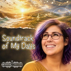 Soundtrack of My Days